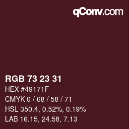 カラーコード: RGB 73 23 31 | qconv.com