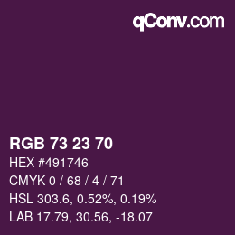 Color code: RGB 73 23 70 | qconv.com