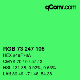 Color code: RGB 73 247 106 | qconv.com