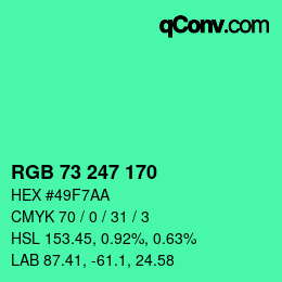 カラーコード: RGB 73 247 170 | qconv.com