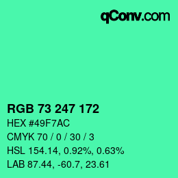 Color code: RGB 73 247 172 | qconv.com