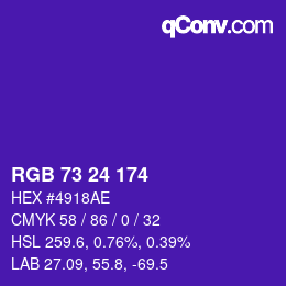 カラーコード: RGB 73 24 174 | qconv.com