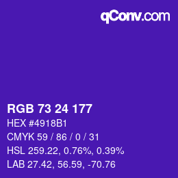 カラーコード: RGB 73 24 177 | qconv.com
