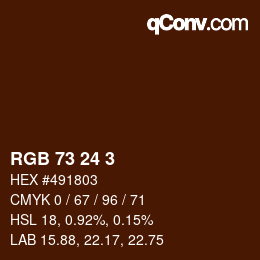 カラーコード: RGB 73 24 3 | qconv.com
