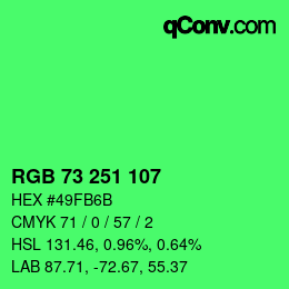 Color code: RGB 73 251 107 | qconv.com