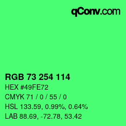 カラーコード: RGB 73 254 114 | qconv.com