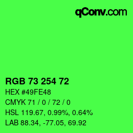 Color code: RGB 73 254 72 | qconv.com