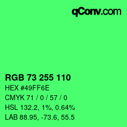 Color code: RGB 73 255 110 | qconv.com