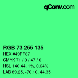 Color code: RGB 73 255 135 | qconv.com