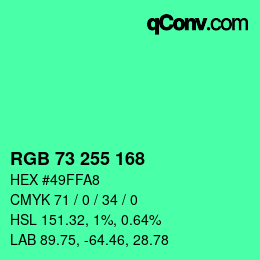 Color code: RGB 73 255 168 | qconv.com