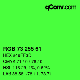 Color code: RGB 73 255 61 | qconv.com