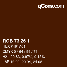Color code: RGB 73 26 1 | qconv.com