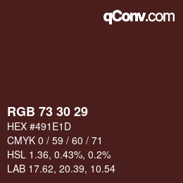 Farbcode: RGB 73 30 29 | qconv.com