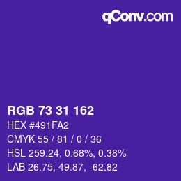 カラーコード: RGB 73 31 162 | qconv.com