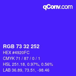 Color code: RGB 73 32 252 | qconv.com