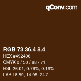 カラーコード: RGB 73 36.4 8.4 | qconv.com