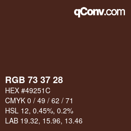 Color code: RGB 73 37 28 | qconv.com