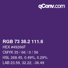 カラーコード: RGB 73 38.2 111.6 | qconv.com