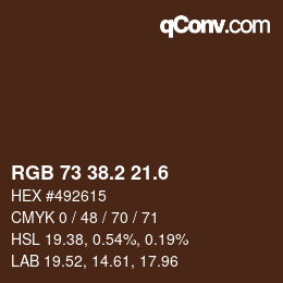 カラーコード: RGB 73 38.2 21.6 | qconv.com