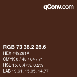 カラーコード: RGB 73 38.2 26.6 | qconv.com