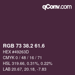 カラーコード: RGB 73 38.2 61.6 | qconv.com