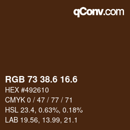 カラーコード: RGB 73 38.6 16.6 | qconv.com