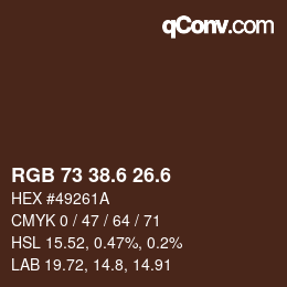 カラーコード: RGB 73 38.6 26.6 | qconv.com