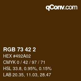 カラーコード: RGB 73 42 2 | qconv.com