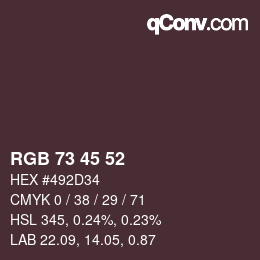 カラーコード: RGB 73 45 52 | qconv.com