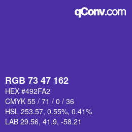 カラーコード: RGB 73 47 162 | qconv.com