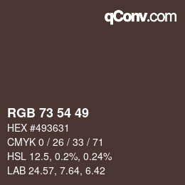 Código de color: RGB 73 54 49 | qconv.com