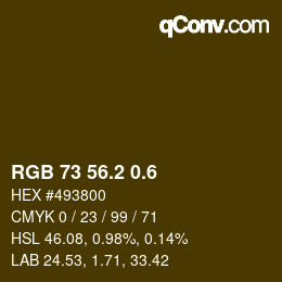 カラーコード: RGB 73 56.2 0.6 | qconv.com