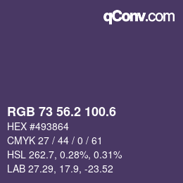 カラーコード: RGB 73 56.2 100.6 | qconv.com