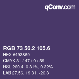 カラーコード: RGB 73 56.2 105.6 | qconv.com