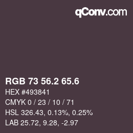 カラーコード: RGB 73 56.2 65.6 | qconv.com