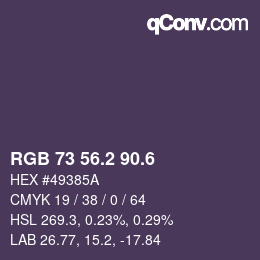 カラーコード: RGB 73 56.2 90.6 | qconv.com