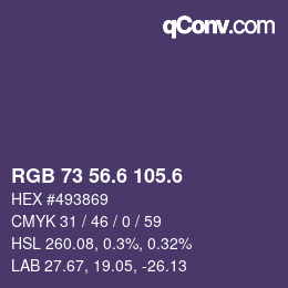 カラーコード: RGB 73 56.6 105.6 | qconv.com