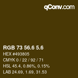 カラーコード: RGB 73 56.6 5.6 | qconv.com