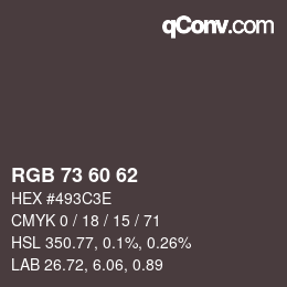 颜色代码: RGB 73 60 62 | qconv.com