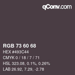カラーコード: RGB 73 60 68 | qconv.com