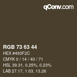 颜色代码: RGB 73 63 44 | qconv.com