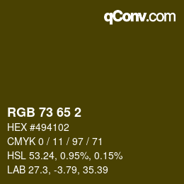 カラーコード: RGB 73 65 2 | qconv.com
