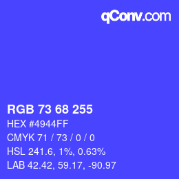 Color code: RGB 73 68 255 | qconv.com