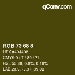 Color code: RGB 73 68 8 | qconv.com