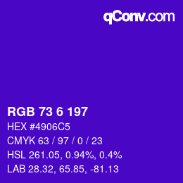 Color code: RGB 73 6 197 | qconv.com