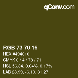 カラーコード: RGB 73 70 16 | qconv.com