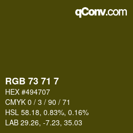 カラーコード: RGB 73 71 7 | qconv.com