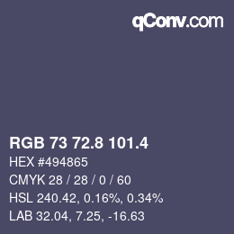 カラーコード: RGB 73 72.8 101.4 | qconv.com