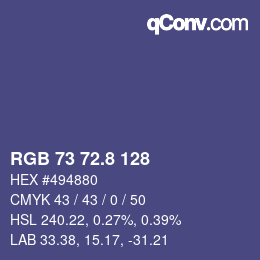 カラーコード: RGB 73 72.8 128 | qconv.com