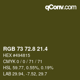 カラーコード: RGB 73 72.8 21.4 | qconv.com